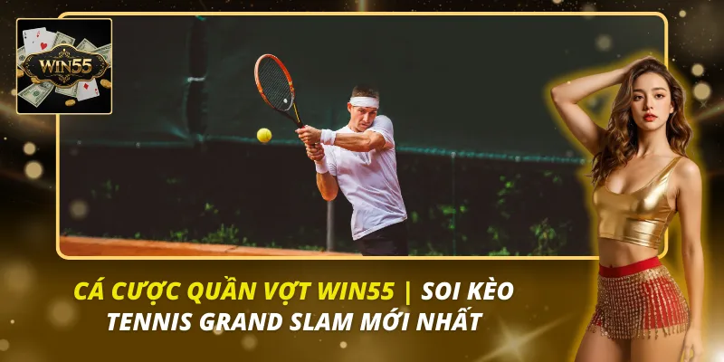 Cá Cược Quần Vợt WIN55