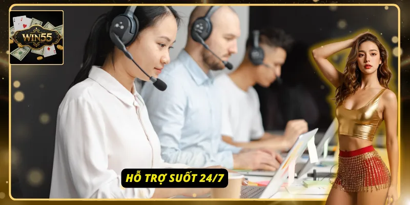 Hệ thống tư vấn trực tuyến WIN55 hoạt động liên tục