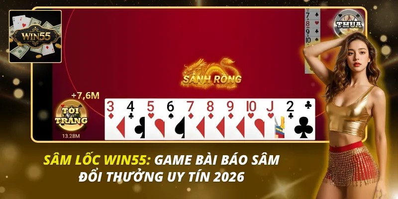 Sâm lốc Win55