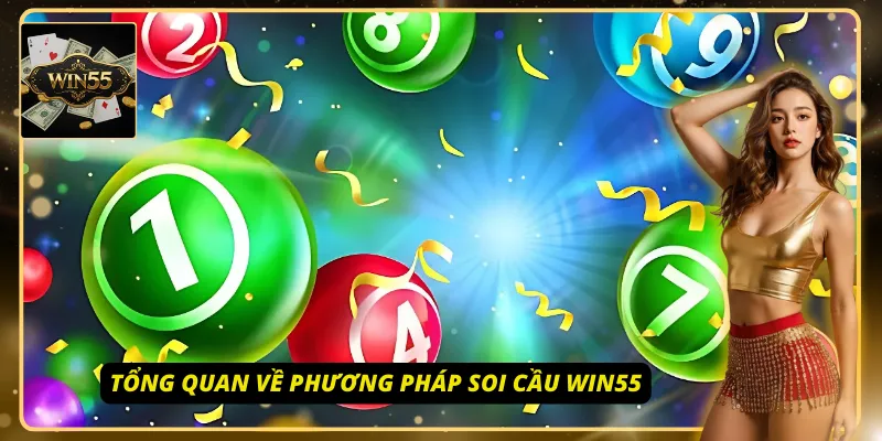 Thông tin khái quát về phương pháp soi cầu Win55