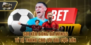 Soi Kèo Bóng Đá Win55